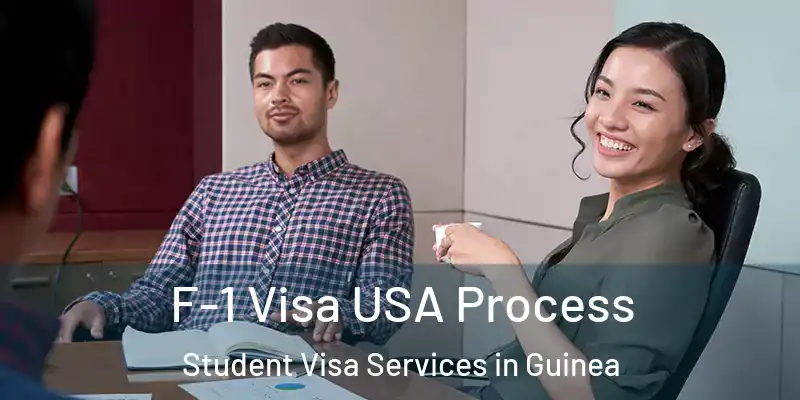  F-1 Visa USA Process Student Visa Services in Guinea
