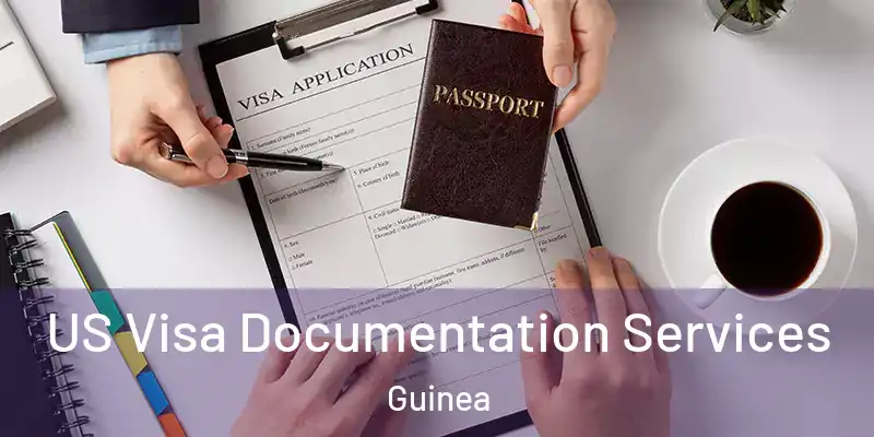  US Visa Documentation Services Guinea